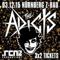 MORGEN EINSENDESCHLUSS: .rcn präsentiert: THE ADICTS, DO. 03.12.2015 NÜRNBERG-Z-BAU