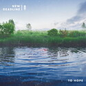 CD REZI POWERPOP / PUNK: NEW DEADLINE - TO HOPE