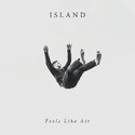 CD REZI GITARRENINDIE: ISLAND - FEELS LIKE AIR