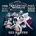MORGEN EINSENDESCHLUSS: .rcn präsentiert SALTATIO MORTIS, SAMST. 14.11.2015, POSTHALLE-WÜRZBURG