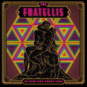 CD REZI INDIE: THE FRATELLIS - IN YOUR OWN SWEET TIME