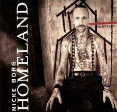 CD REZI RADIO ROCK: NICKE BORG,  HOMELAND – CHAPTER II