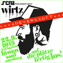 DEMNÄCHST EINSENDESCHLUSS: .rcn präsentiert: WIRTZ, 22.09.2015, NBG-LÖWENSAAL (AUSVERKAUFT)