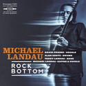CD REZI BLUESROCK: MICHAEL LANDAU - ROCK BOTTOM