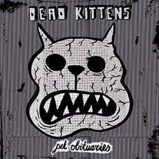 CD REZI SCHRÄG-PUNK: DEAD KITTENS - PET OBITUARIES