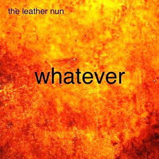 CD REZI WAVE/INDIE ROCK: THE LEATHER NUN