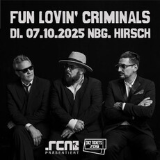 .rcn präsentiert: FUN LOVIN' CRIMINALS
