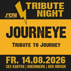 .rcn präsentiert: TRIBUTE NIGHT - JOURNEYE