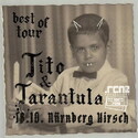 Neue Verlosung, Dienstag Einsendeschluß: .rcn präsentiert: TITO & TARANTULA - Best of Tour 2026, So. 18.10.2026, Nbg. Hirsch
